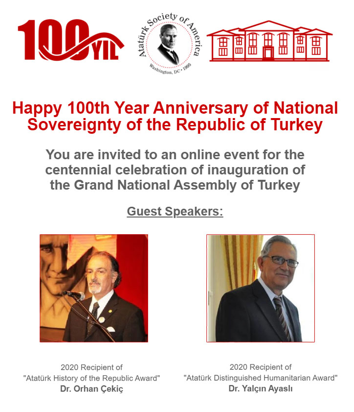 The Centennial Celebration of Inauguration of the Grand National Assembly of Turkey